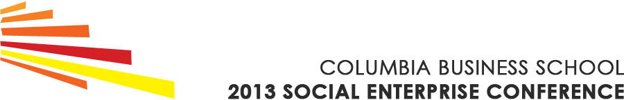 Social Enterprise Conference at Columbia Business School 2013